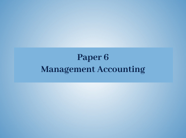 P1 Management Accounting
